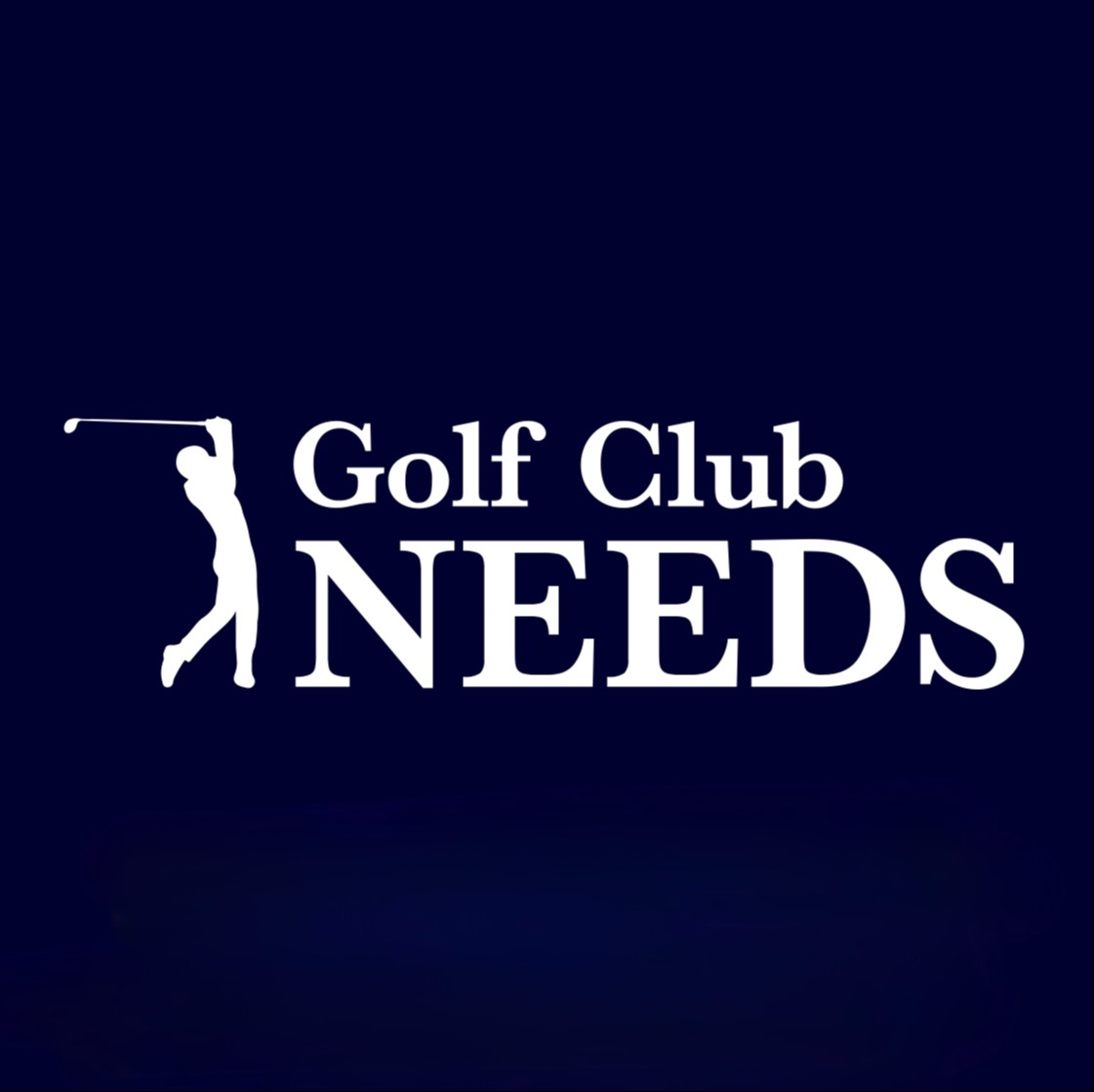 Golf Club NEEDS